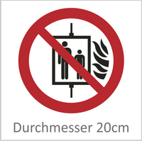 Aufzug im Brandfall nicht benutzen 20 cm